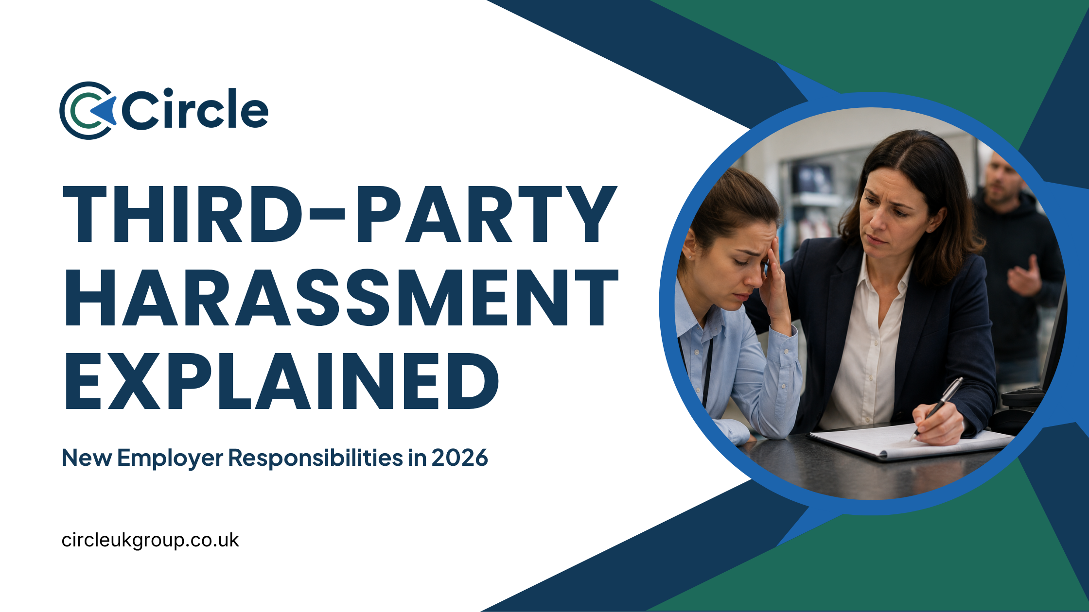 New Employer Duties: Understanding Third-Party Harassment in 2026